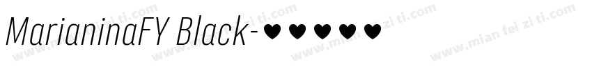 MarianinaFY Black字体转换